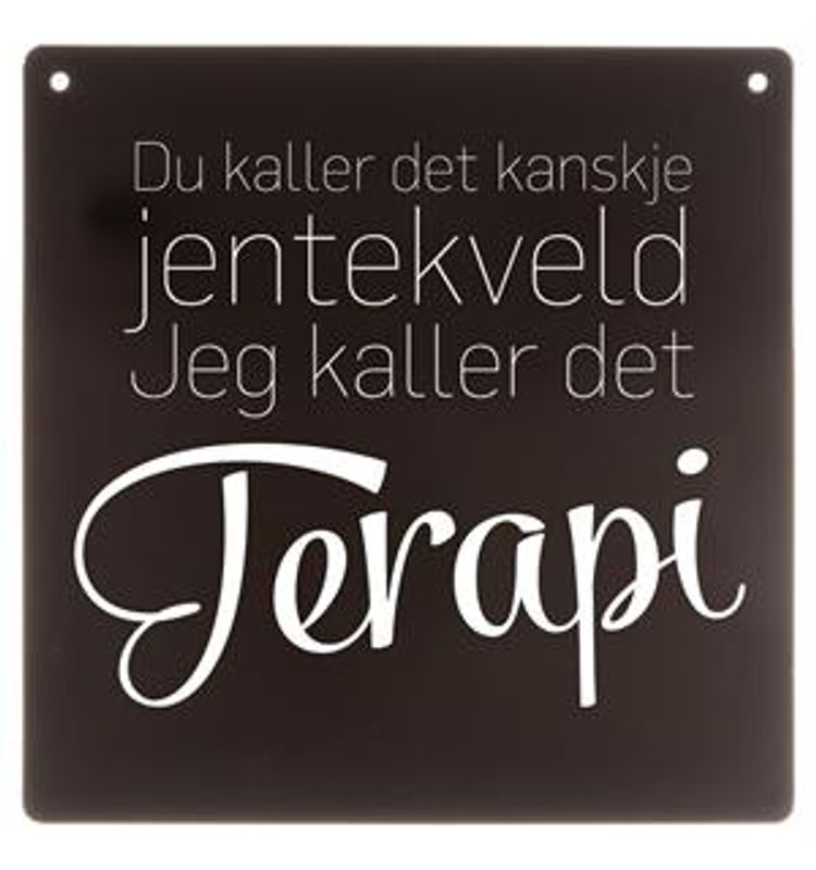 Metallskilt Jentekveld...terapi..